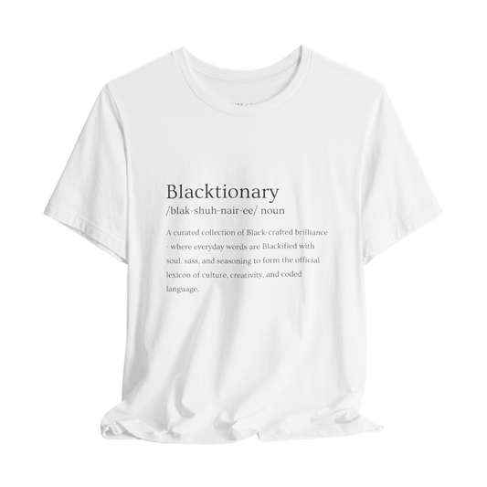 “Blacktionary” Classic Fit Unisex Tee – Blacktionary Collection