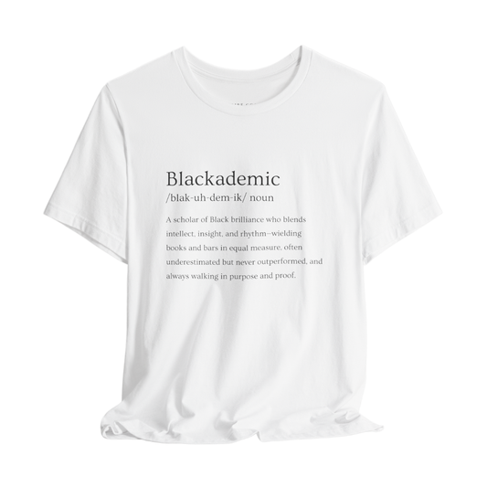 "Blackademic” Classic Fit Unisex Tee – Blacktionary Collection