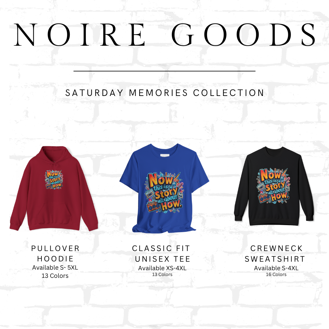 “Now this is a story all about how...” Classic Crewneck Sweatshirt – Saturday Memory Collection