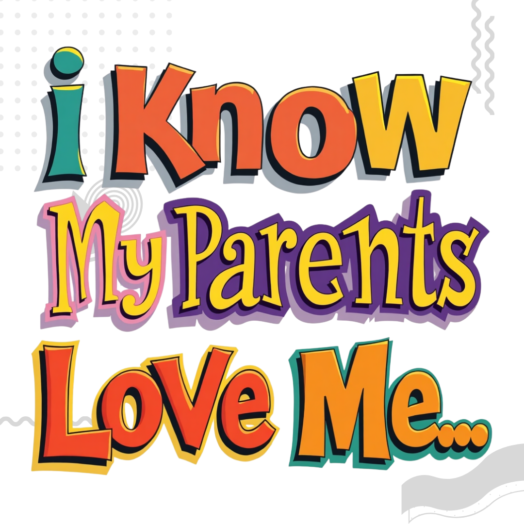 “I know my parents love me…” Crewneck Sweatshirt – Saturday Memory Collection