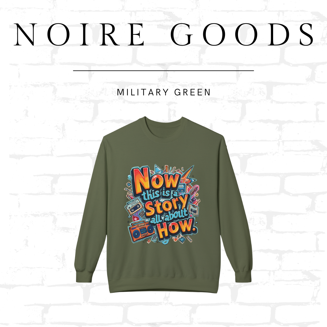 “Now this is a story all about how...” Classic Crewneck Sweatshirt – Saturday Memory Collection