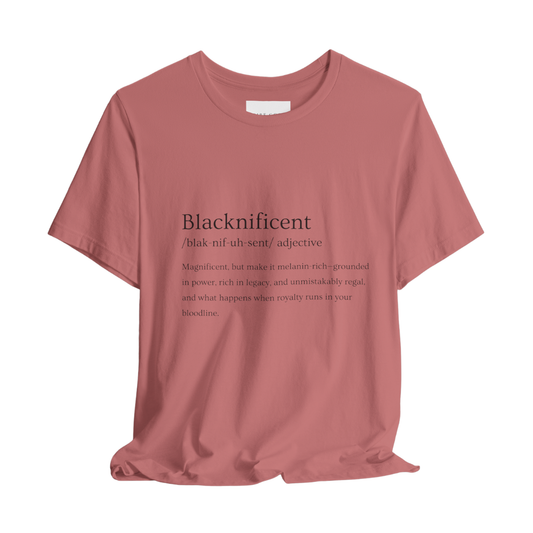 “Blacknificent" Classic Fit Unisex Tee – Blacktionary Collection